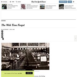 The Mundaneum Museum Honors the First Concept of the World Wide Web