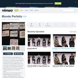 Mundo Perfeito on Vimeo