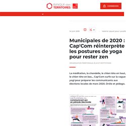 Municipales de 2020 : Cap'Com réinterprète les postures de yoga pour rester zen