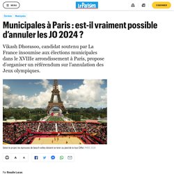 Municipales à Paris : est-il vraiment possible d’annuler les JO 2024 ?