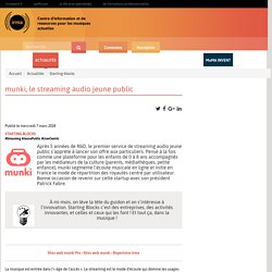 munki, le streaming audio jeune public