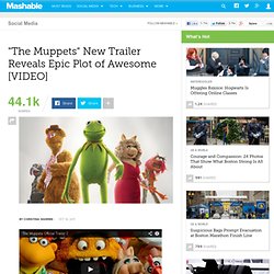 "The Muppets" New Trailer Reveals Epic Plot of Awesome