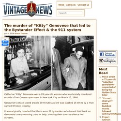 The murder of "Kitty" Genovese that led to the Bystander Effect