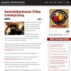 Muscle Building Workouts- 44 Ways to Get Big & Strong - How to Build Muscle