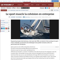 Vie de bureau : Le sport muscle la cohésion en entreprise