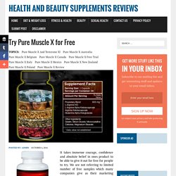 Try Pure Muscle X for Free
