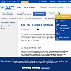 Les TMS : définition et impact