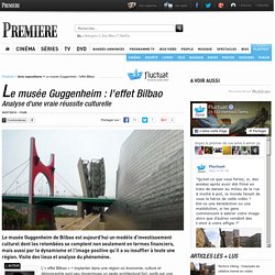 Le musée Guggenheim : l'effet Bilbao