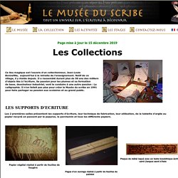 Musee du scribe - Les collections du Musée