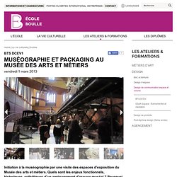 Muséographie et packaging au Musée des arts et métiers