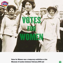 Museum of London: Votes for women