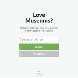 Museum Trend: Providing Spaces for Active Creativity - Museum Hack
