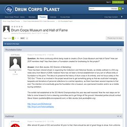 Drum Corps Museum and Hall of Fame - Drum Corps Planet Forums