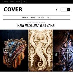 NAIA MUSEUM/ YENİ SANAT