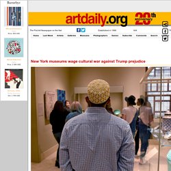 New York museums wage cultural war against Trump prejudice