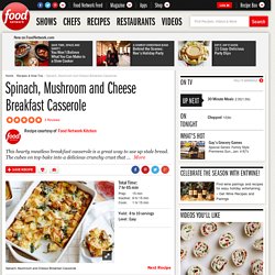 Spinach, Mushroom and Cheese Breakfast Casserole Recipe
