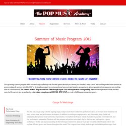The Pop Music Academy – Summer Class Program