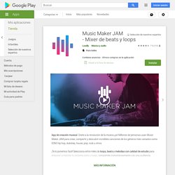 Music Maker JAM - Mixer de beats y loops - Aplicaciones en Google Play