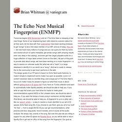 notes.variogr.am - The Echo Nest Musical Fingerprint (ENMFP)