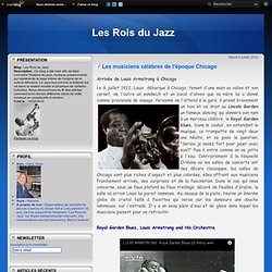 Les musiciens célèbres de l'époque Chicago - Les Rois du Jazz