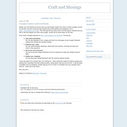 Craft and Musings: Google reader and notebook