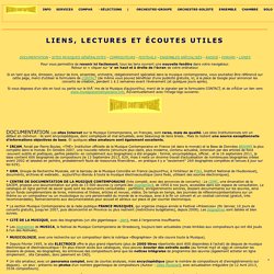 MUSIQUE CONTEMPORAINE - Liens et écoutes utiles sur le Web et en Podcast