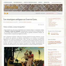 Les musiques antiques au Louvre-Lens