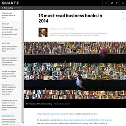 13 must-read business books in 2014 - Quartz