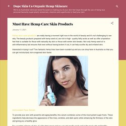 Must Have Hemp Care Skin Products