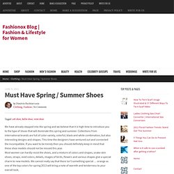 Must Have Spring / Summer Shoes