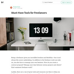Must-Have Tools for Freelancers