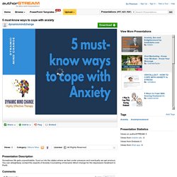 5 Must-Know Ways to Cope With Anxiety