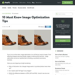 10 Must Know Image Optimization Tips - Image SEO