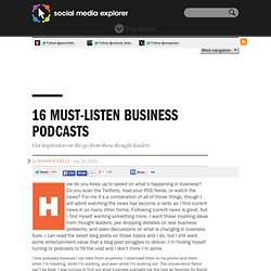 16 Must-Listen Business Podcasts