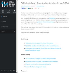 50 Must-Read Pro Audio Articles from 2014