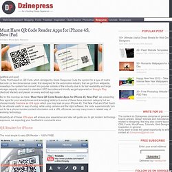 Must Have QR Code Reader Apps for iPhone 4S, New iPad