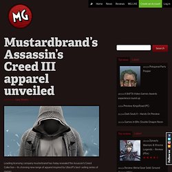 Mustardbrand's Assassin's Creed III apparel unveiled