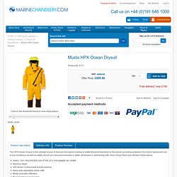 Musto HPX Ocean Drysuit - Ocean & Offshore Jackets - Marine Chandlery - Marine Supplies and Sailing Products