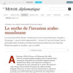 Le mythe de l’invasion arabo-musulmane, par Raphaël Liogier
