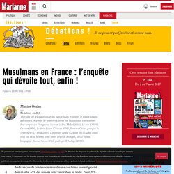 Musulmans en France : l’enquête qui dévoile tout, enfin !