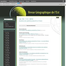 Mutations des systèmes productifs en France -Revue géographie de l'Est