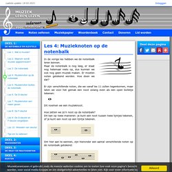 Les 4: Muzieknoten op de notenbalk - Muziek Leren Lezen