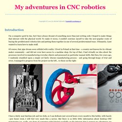 My adventures in CNC robotics
