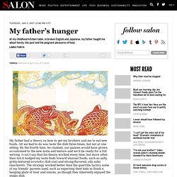 My father’s hunger