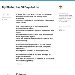 My Startup has 30 Days to Live