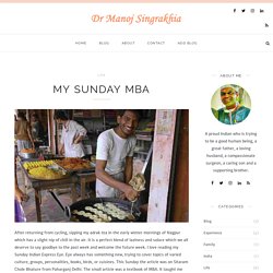 My Sunday MBA – Dr Manoj Singrakhia
