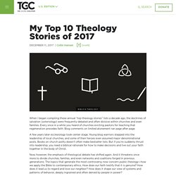My Top 10 Theology Stories of 2017