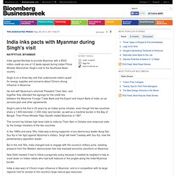 India inks pacts with Myanmar during Singh's visit