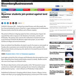 Myanmar students join protest against land seizure