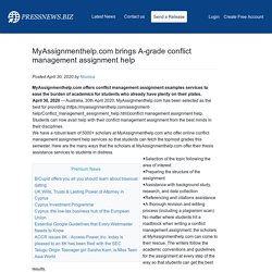MyAssignmenthelp.com brings A-grade conflict management assignment help
